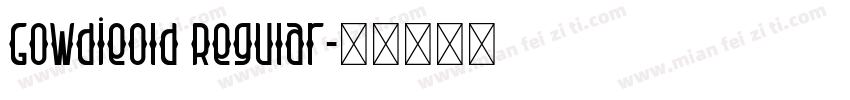 GowdieOld Regular字体转换